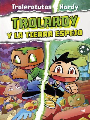 cover image of Trolardy y la Tierra Espejo